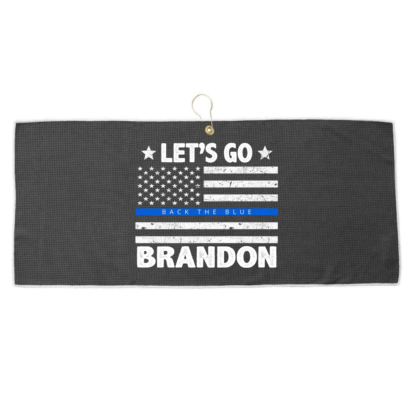 Let's Go Brandon Blue Thin Line Back The Blue FJB Chant Large Microfiber Waffle Golf Towel