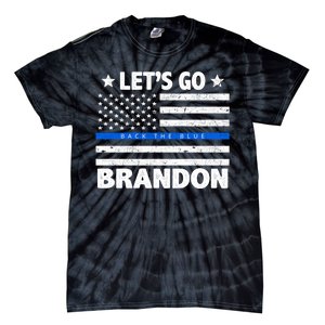 Let's Go Brandon Blue Thin Line Back The Blue FJB Chant Tie-Dye T-Shirt