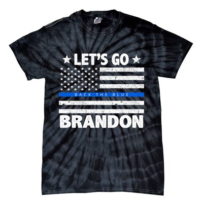 Let's Go Brandon Blue Thin Line Back The Blue FJB Chant Tie-Dye T-Shirt