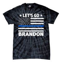 Let's Go Brandon Blue Thin Line Back The Blue FJB Chant Tie-Dye T-Shirt