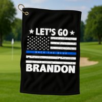 Let's Go Brandon Blue Thin Line Back The Blue FJB Chant Golf Towel
