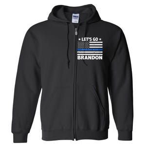 Let's Go Brandon Blue Thin Line Back The Blue FJB Chant Full Zip Hoodie