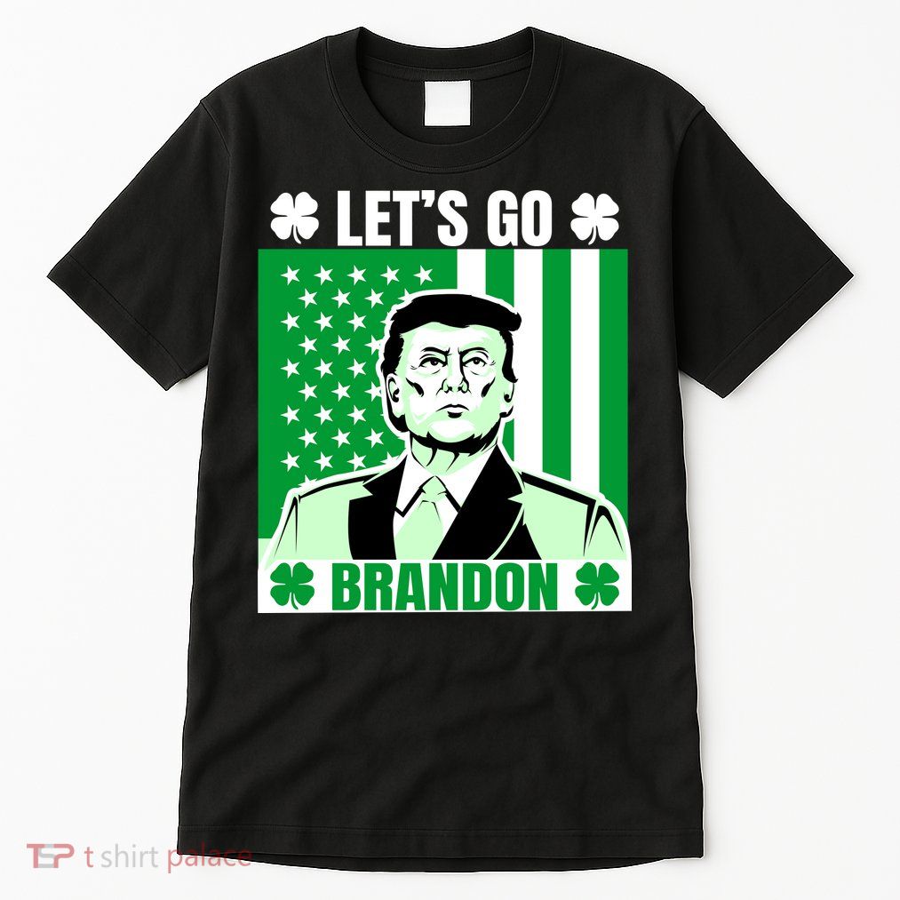 Lets Go Brandon St Patrick's Day Trump America Flag Clover Tall T-Shirt