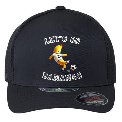 LetS Go Bananas Soccer Player With Funny Football Banana Flexfit Unipanel Trucker Cap