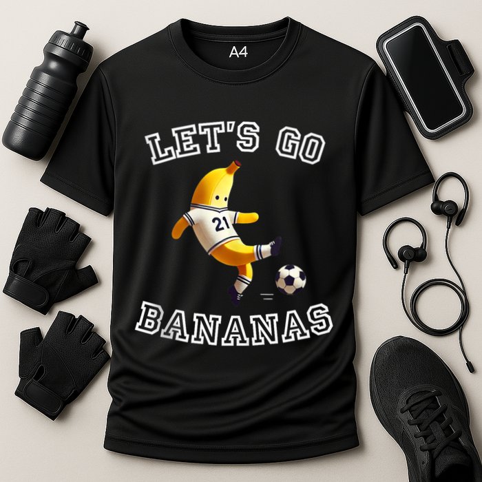 LetS Go Bananas Soccer Player With Funny Football Banana Performance Shirt
