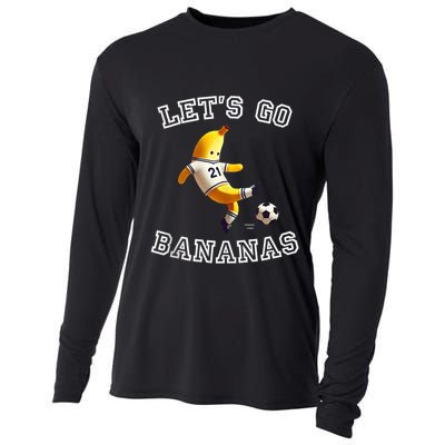 LetS Go Bananas Soccer Player With Funny Football Banana Cooling Performance Long Sleeve Crew