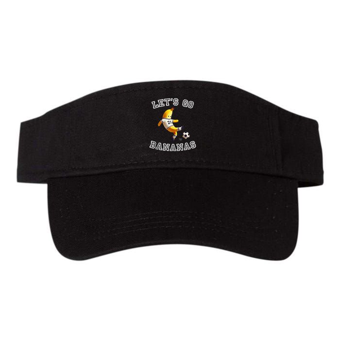 LetS Go Bananas Soccer Player With Funny Football Banana Visor