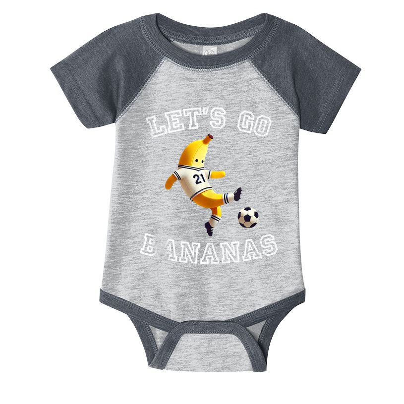 LetS Go Bananas Soccer Player With Funny Football Banana Infant Baby Jersey Bodysuit