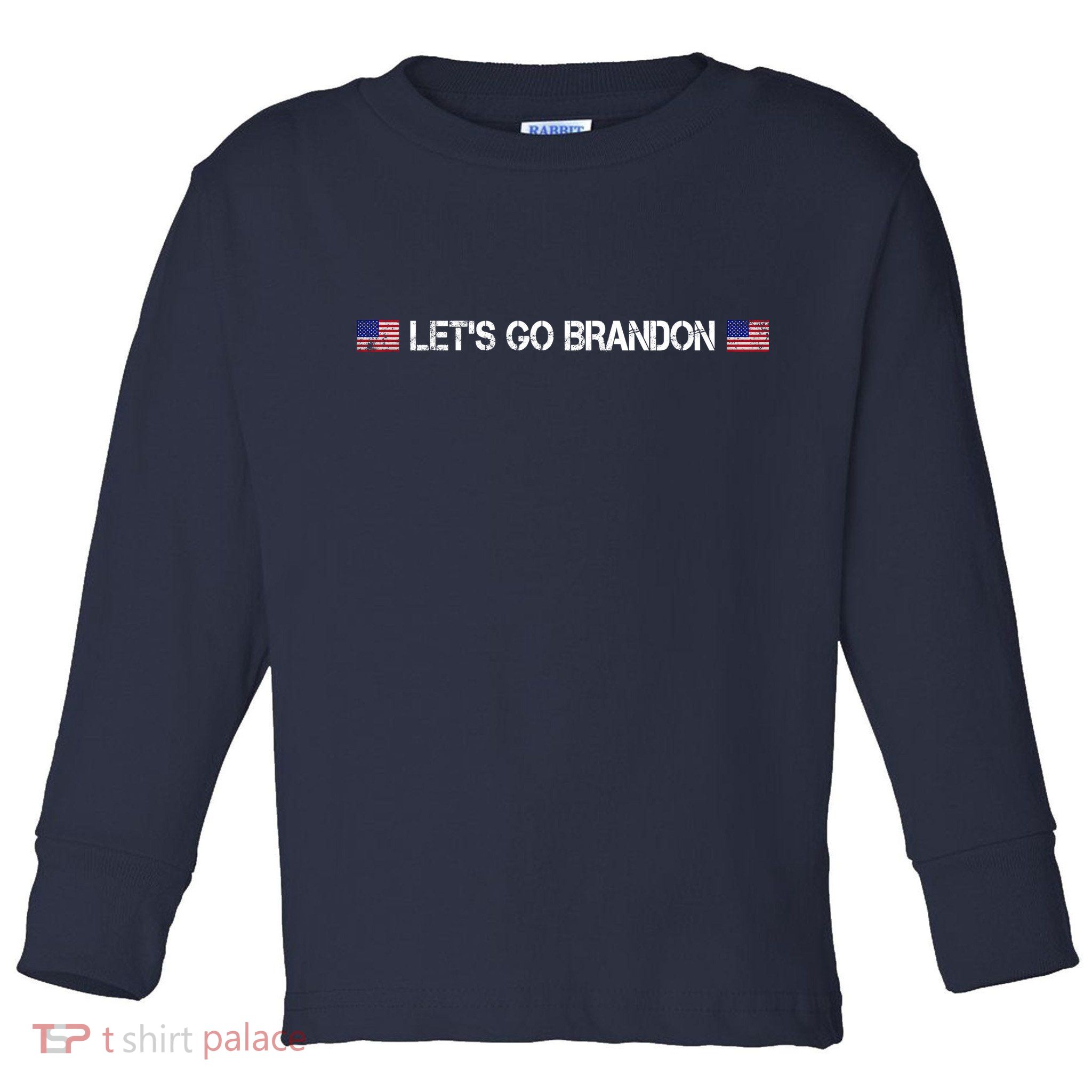 Let's Go Brandon Simple USA Flag Logo Toddler Long Sleeve Shirt