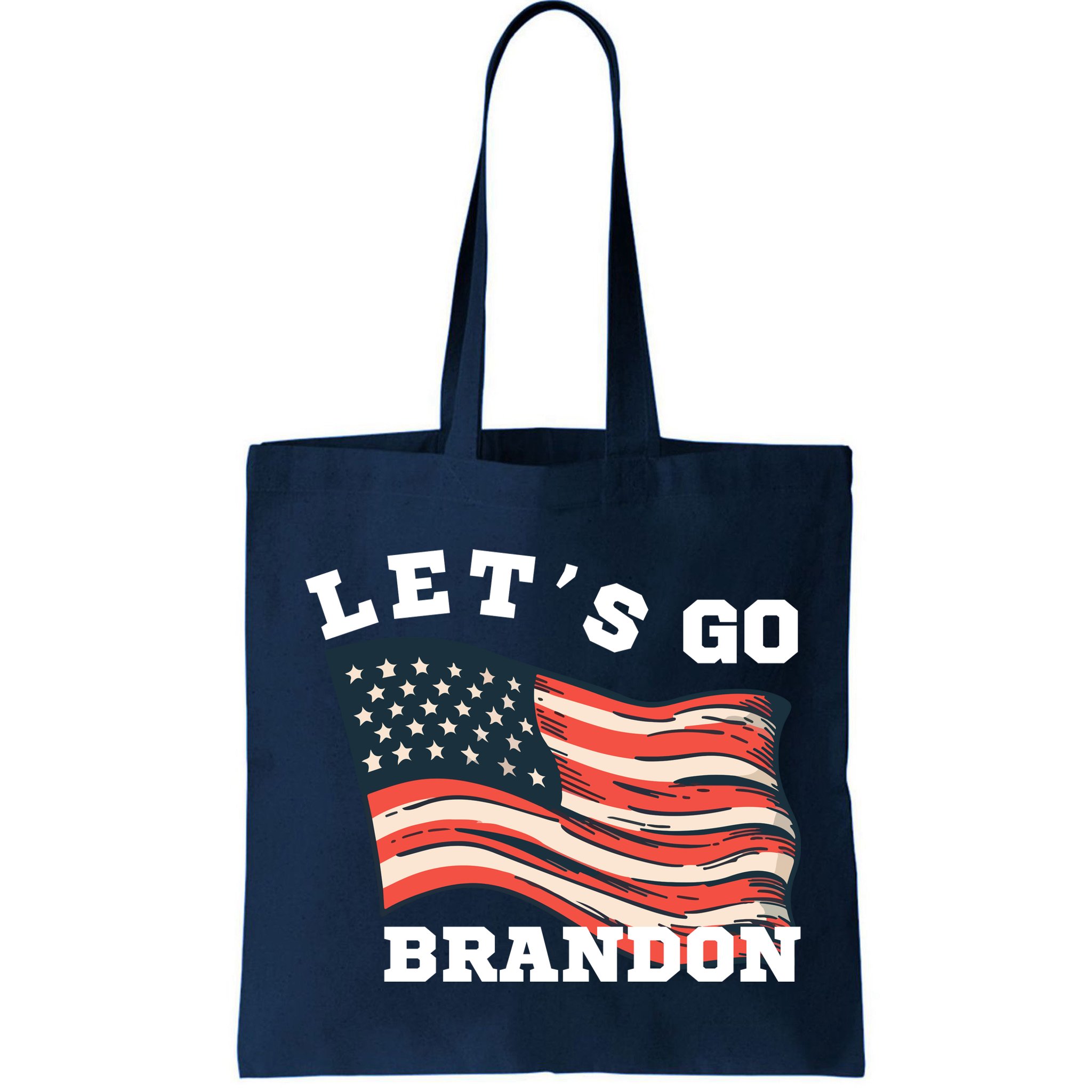 LetS Go Brandon Bag