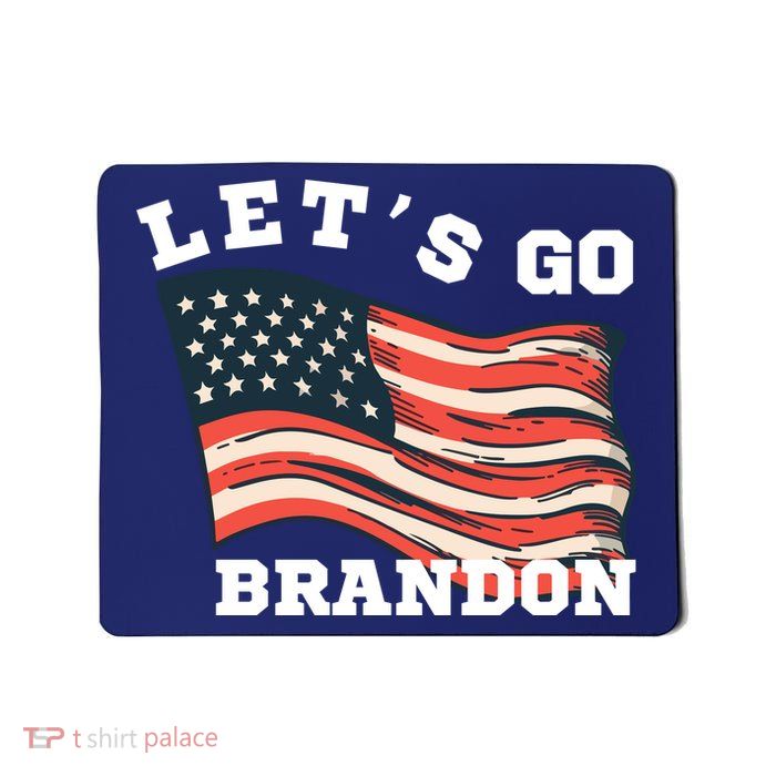 LetS Go Brandon Mousepad