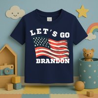 LetS Go Brandon Toddler T-Shirt