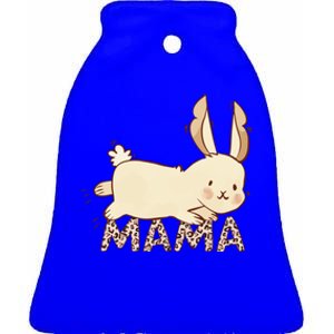 Leopard Graphic Bunny Mama Easter Mom Meaningful Gift Ceramic Bell Ornament