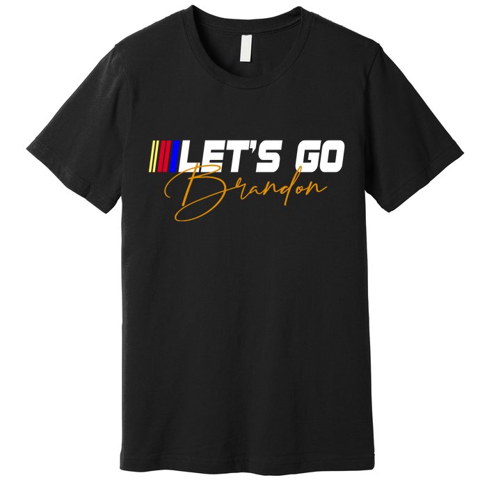 Let's Go Brandon Signature Premium T-Shirt