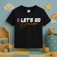 Let's Go Brandon Signature Toddler T-Shirt
