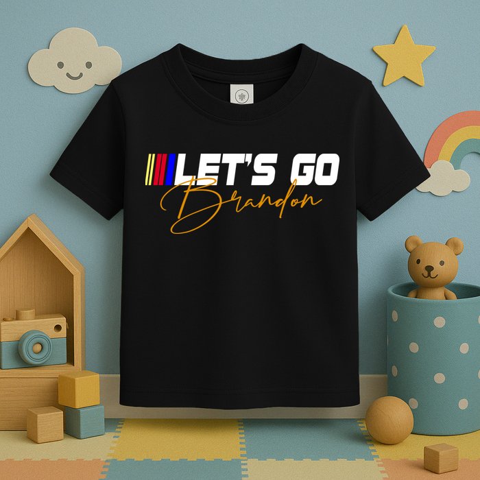Let's Go Brandon Signature Toddler T-Shirt