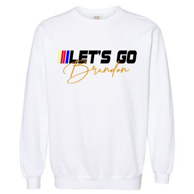 Let's Go Brandon Signature Garment-Dyed Sweatshirt