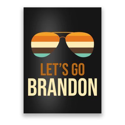Let's Go Brandon F Joe Biden Cool Shades Retro Poster