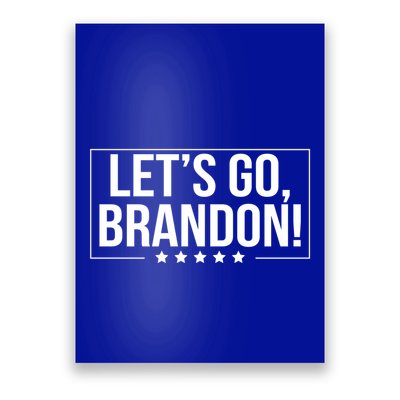 LetS Go Brandon Chant Joe Biden Event Sports Gift Poster