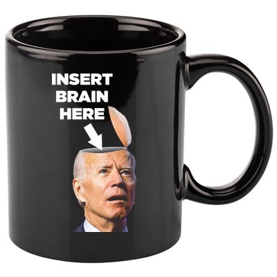 Let's Go Brandon Insert Brain Here 11oz C Handle Ceramic Mug