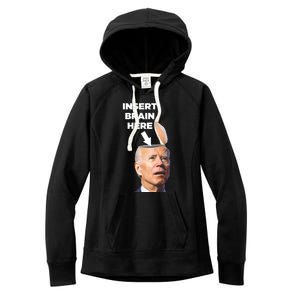 Let's Go Brandon Insert Brain Here Women's Fleece Hoodie