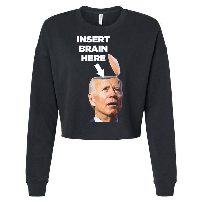 Let's Go Brandon Insert Brain Here Cropped Pullover Crew