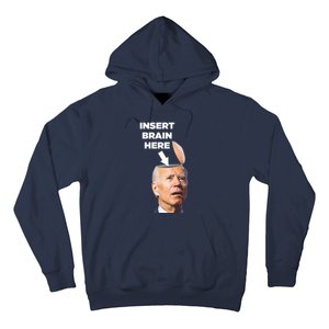 Let's Go Brandon Insert Brain Here Hoodie