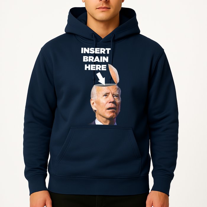 Let's Go Brandon Insert Brain Here Hoodie