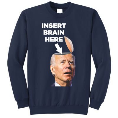 Let's Go Brandon Insert Brain Here Sweatshirt