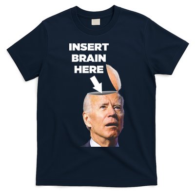 Let's Go Brandon Insert Brain Here T-Shirt