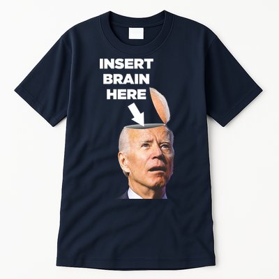 Let's Go Brandon Insert Brain Here Tall T-Shirt