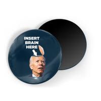 Let's Go Brandon Insert Brain Here Magnet