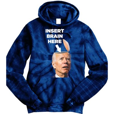 Let's Go Brandon Insert Brain Here Tie Dye Hoodie