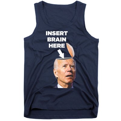 Let's Go Brandon Insert Brain Here Tank Top