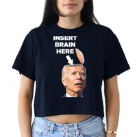 Let's Go Brandon Insert Brain Here Women's Crop Top Tee