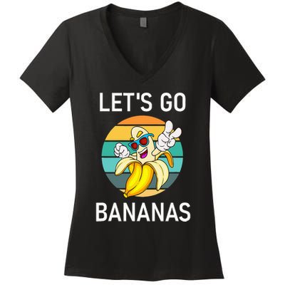 LetS Go Bananas Funny Jokes Sarcastic Sayings Women's V-Neck T-Shirt