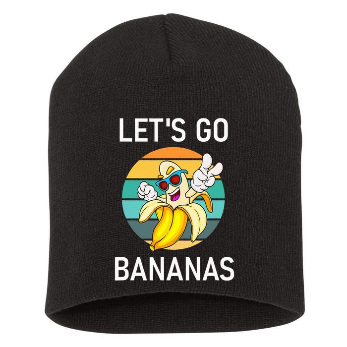 LetS Go Bananas Funny Jokes Sarcastic Sayings Short Acrylic Beanie