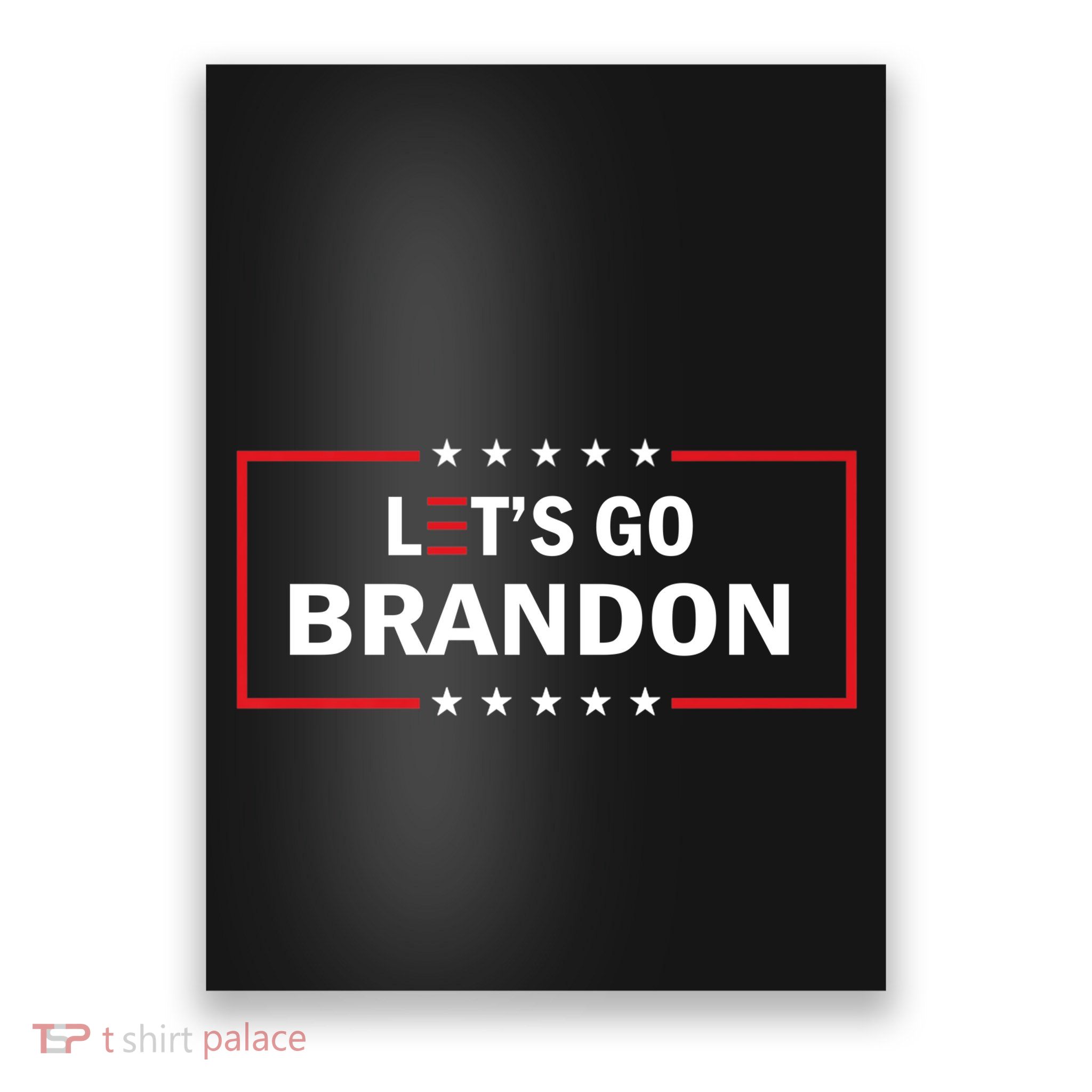 Let's Go Brandon Biden Chant Funny Meme Poster