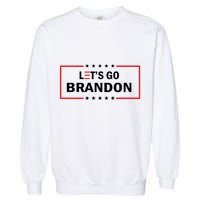 Let's Go Brandon Biden Chant Funny Meme Garment-Dyed Sweatshirt