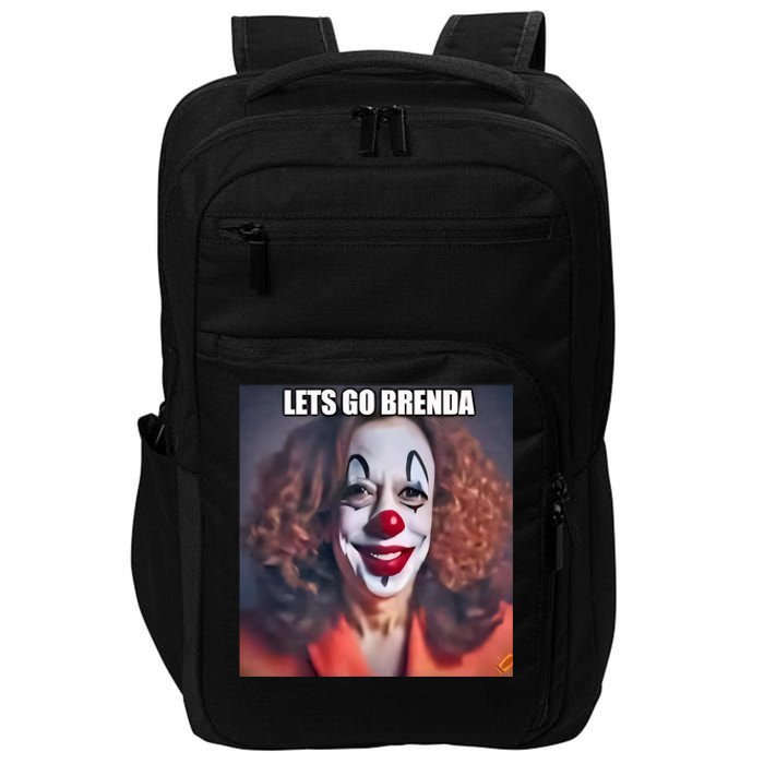 LetS Go Brenda Kamala Harris 2024 Kamala Clown LetS Go Brenda Impact Tech Backpack