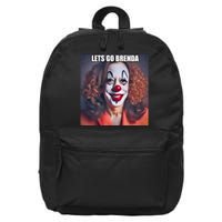 LetS Go Brenda Kamala Harris 2024 Kamala Clown LetS Go Brenda 16 in Basic Backpack