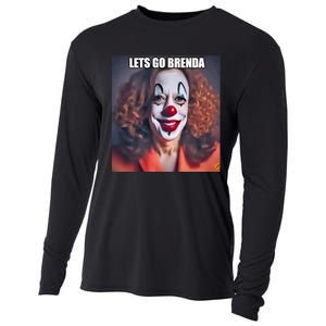 LetS Go Brenda Kamala Harris 2024 Kamala Clown LetS Go Brenda Cooling Performance Long Sleeve Crew