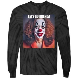 LetS Go Brenda Kamala Harris 2024 Kamala Clown LetS Go Brenda Tie-Dye Long Sleeve Shirt