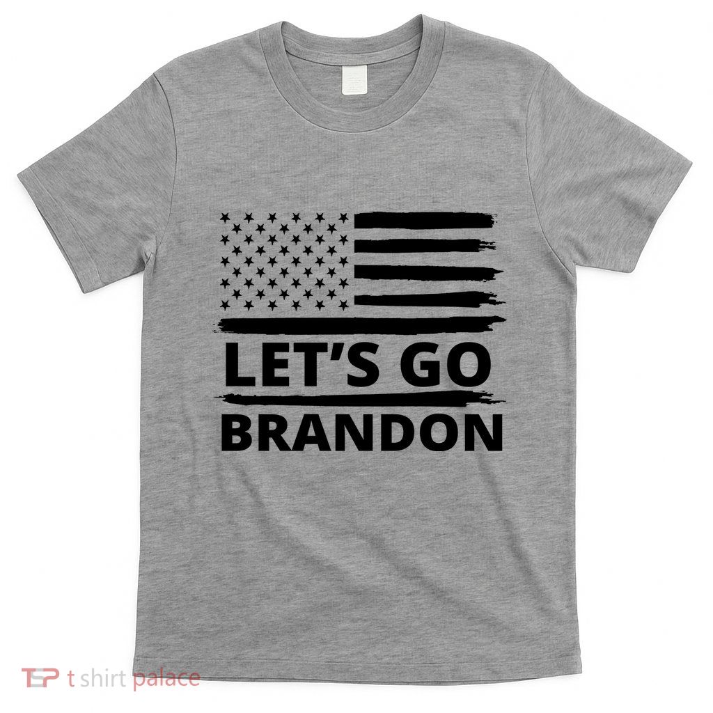 Let's Go Brandon American Flag T-Shirt