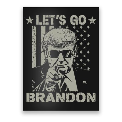Lets Go Braden Brandon US Flag Funny Trendy Sarcastic Poster