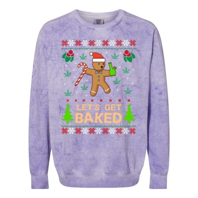 Lets Get Baked Ugly - Weed Christmas Gift Xmas Colorblast Crewneck Sweatshirt