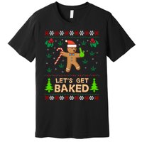 Lets Get Baked Ugly - Weed Christmas Gift Xmas Premium T-Shirt