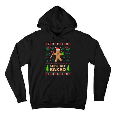 Lets Get Baked Ugly - Weed Christmas Gift Xmas Tall Hoodie