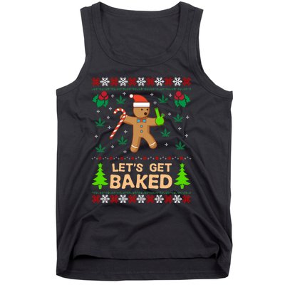 Lets Get Baked Ugly - Weed Christmas Gift Xmas Tank Top