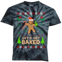 Lets Get Baked Ugly - Weed Christmas Gift Xmas Kids Tie-Dye T-Shirt